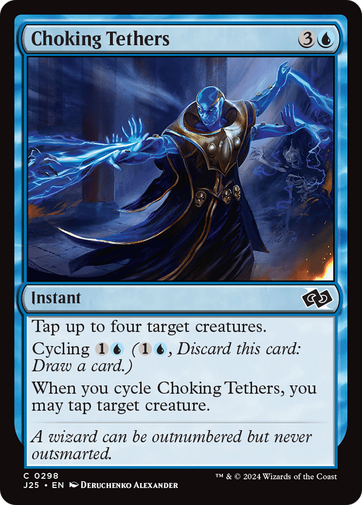Choking Tethers [Foundations Jumpstart] - Destination Retro
