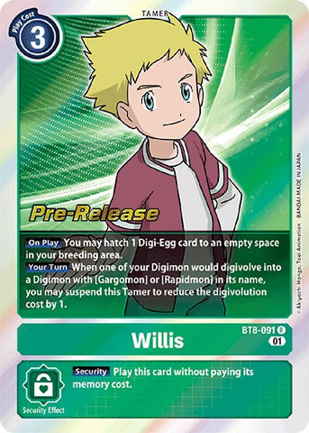 Willis [BT8-091] [New Awakening Pre-Release Cards] - Destination Retro