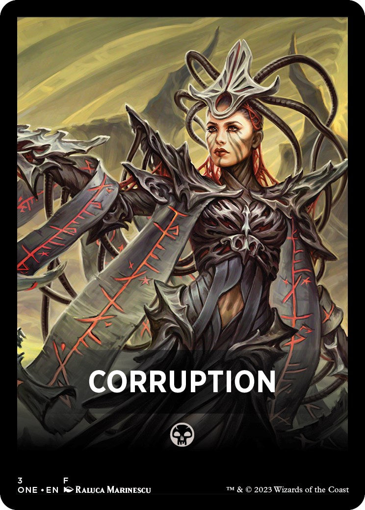 Corruption Theme Card [Phyrexia: All Will Be One Tokens] - Destination Retro