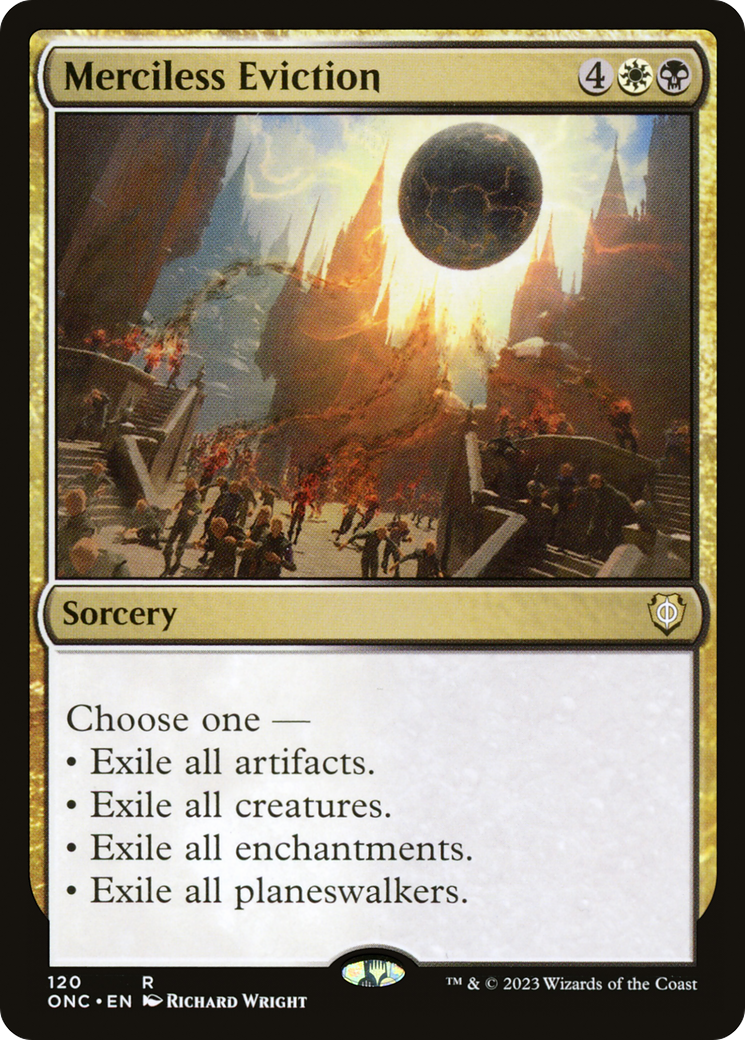 Merciless Eviction [Phyrexia: All Will Be One Commander] - Destination Retro