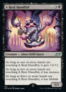 A Real Handful (Galaxy Foil) [Unfinity] - Destination Retro
