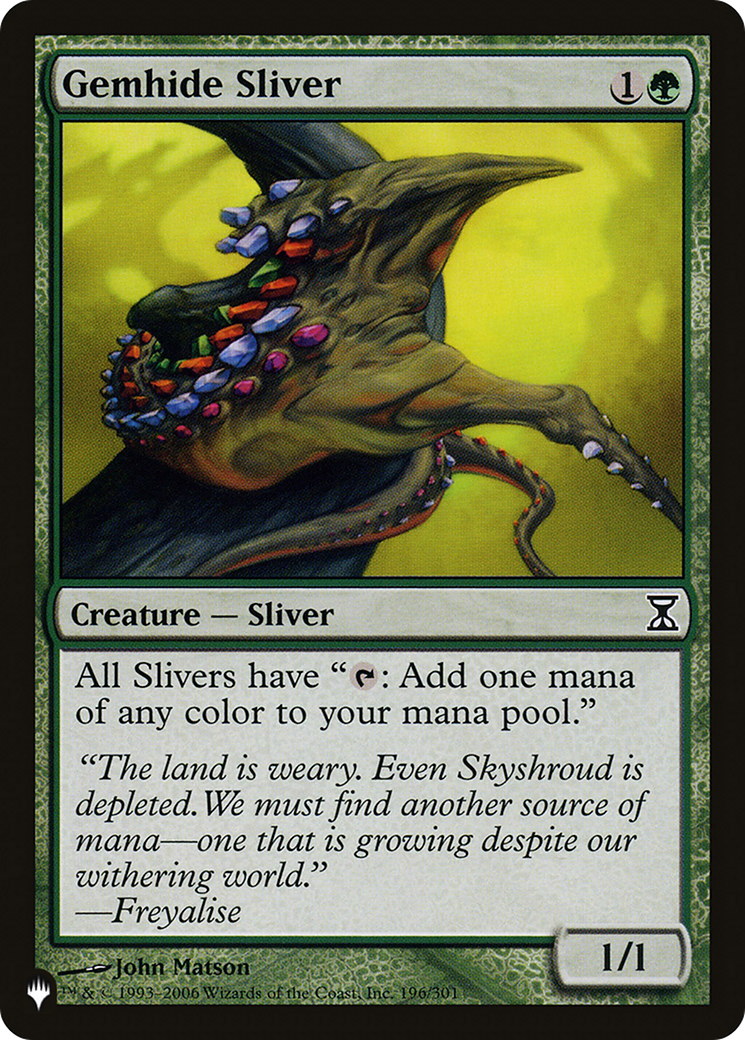 Gemhide Sliver [The List] - Destination Retro