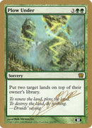 Plow Under (Julien Nuijten) (SB) [World Championship Decks 2004] - Destination Retro