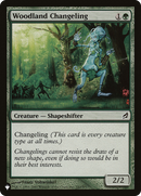 Woodland Changeling [The List] - Destination Retro