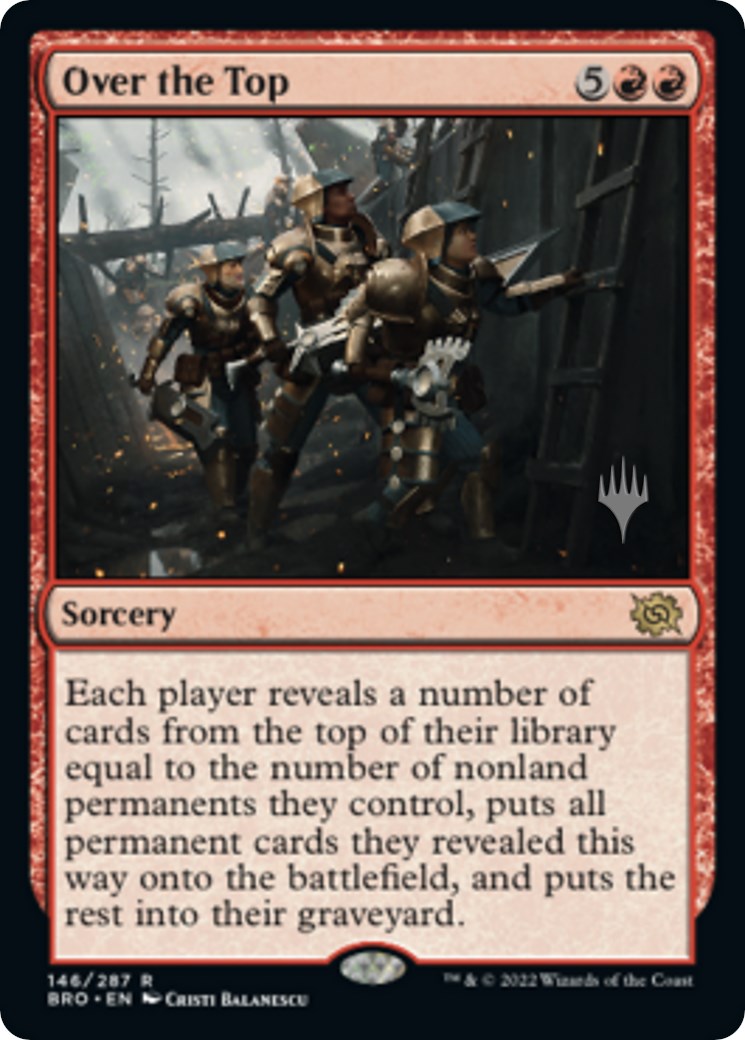 Over the Top (Promo Pack) [The Brothers' War Promos] - Destination Retro