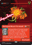 Delayed Blast Fireball [Secret Lair Drop Series] - Destination Retro