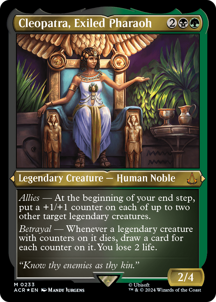 Cleopatra, Exiled Pharaoh (Foil Etched) [Assassin's Creed] - Destination Retro