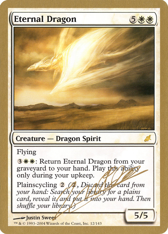 Eternal Dragon (Julien Nuijten) [World Championship Decks 2004] - Destination Retro