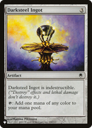 Darksteel Ingot [The List] - Destination Retro
