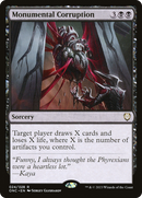 Monumental Corruption [Phyrexia: All Will Be One Commander] - Destination Retro