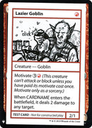 Lazier Goblin [Mystery Booster Playtest Cards] - Destination Retro