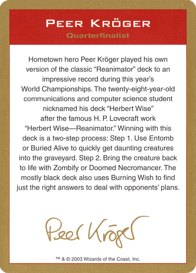 Peer Kroger Bio [World Championship Decks 2003] - Destination Retro