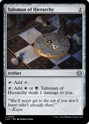 Talisman of Hierarchy [The Lost Caverns of Ixalan Commander] - Destination Retro