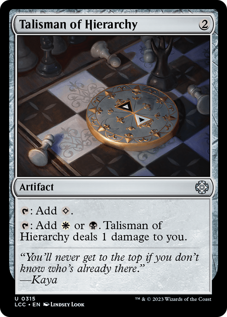 Talisman of Hierarchy [The Lost Caverns of Ixalan Commander] - Destination Retro