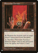 Phyrexian Furnace [The List] - Destination Retro