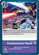 Pandemonium Flame [BT8-107] [New Awakening Pre-Release Cards] - Destination Retro