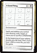 A Good Thing (2021 Edition) [Mystery Booster Playtest Cards] - Destination Retro