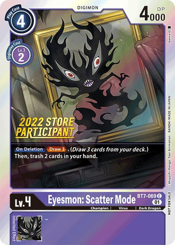 Eyesmon: Scatter Mode [BT7-069] (2022 Store Participant) [Next Adventure Promos] - Destination Retro