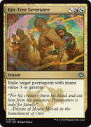 Kin-Tree Severance [Tarkir: Dragonstorm] - Destination Retro