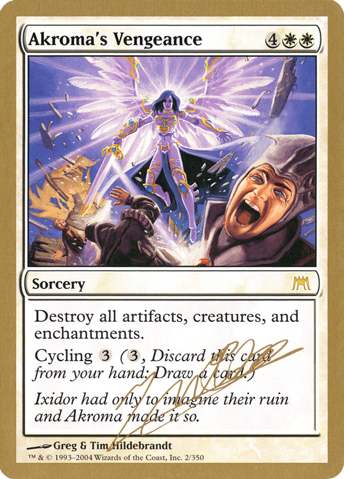 Akroma's Vengeance (Julien Nuijten) [World Championship Decks 2004] - Destination Retro