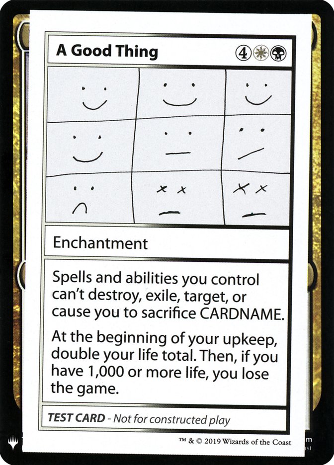 A Good Thing [Mystery Booster Playtest Cards] - Destination Retro