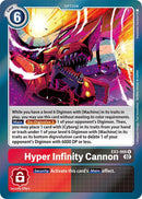 Hyper Infinity Cannon [EX3-066] [Draconic Roar] - Destination Retro