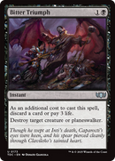 Bitter Triumph [Tarkir: Dragonstorm Commander] - Destination Retro