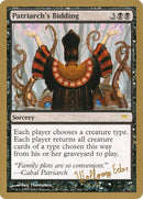 Patriarch's Bidding (Wolfgang Eder) [World Championship Decks 2003] - Destination Retro