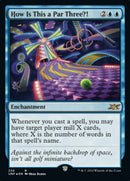 How Is This a Par Three?! (Galaxy Foil) [Unfinity] - Destination Retro