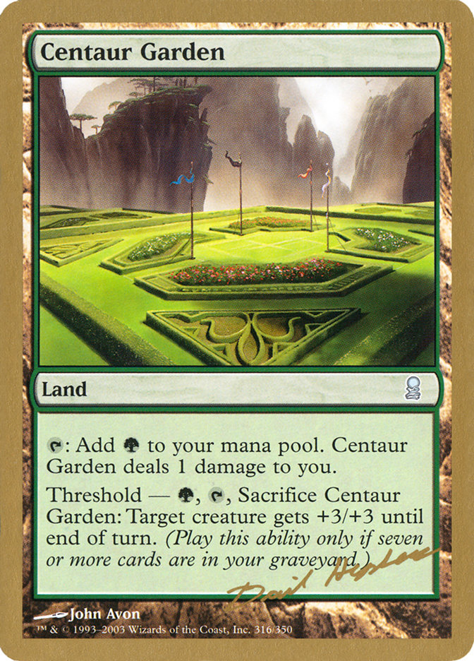 Centaur Garden (Dave Humpherys) [World Championship Decks 2003] - Destination Retro