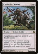 Kinsbaile Cavalier (MOR) [The List] - Destination Retro