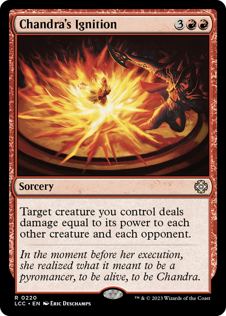 Chandra's Ignition [The Lost Caverns of Ixalan Commander] - Destination Retro