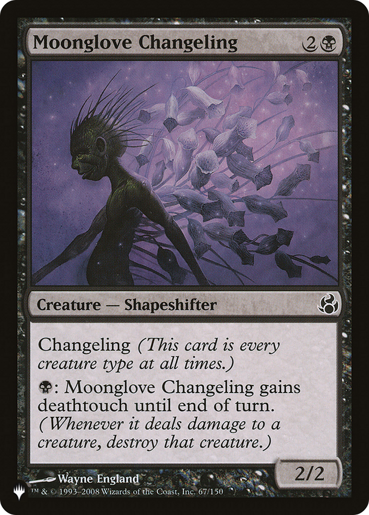 Moonglove Changeling [The List] - Destination Retro