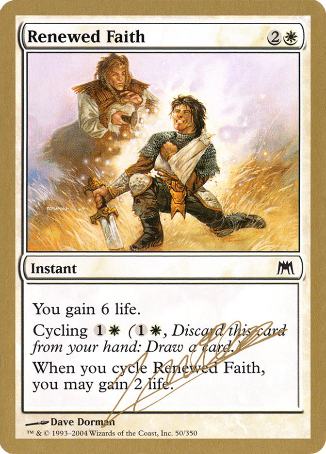 Renewed Faith (Julien Nuijten) [World Championship Decks 2004] - Destination Retro