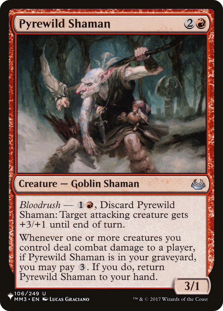 Pyrewild Shaman [The List] - Destination Retro