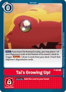 Tai's Growing Up! [P-024] [Promotional Cards] - Destination Retro