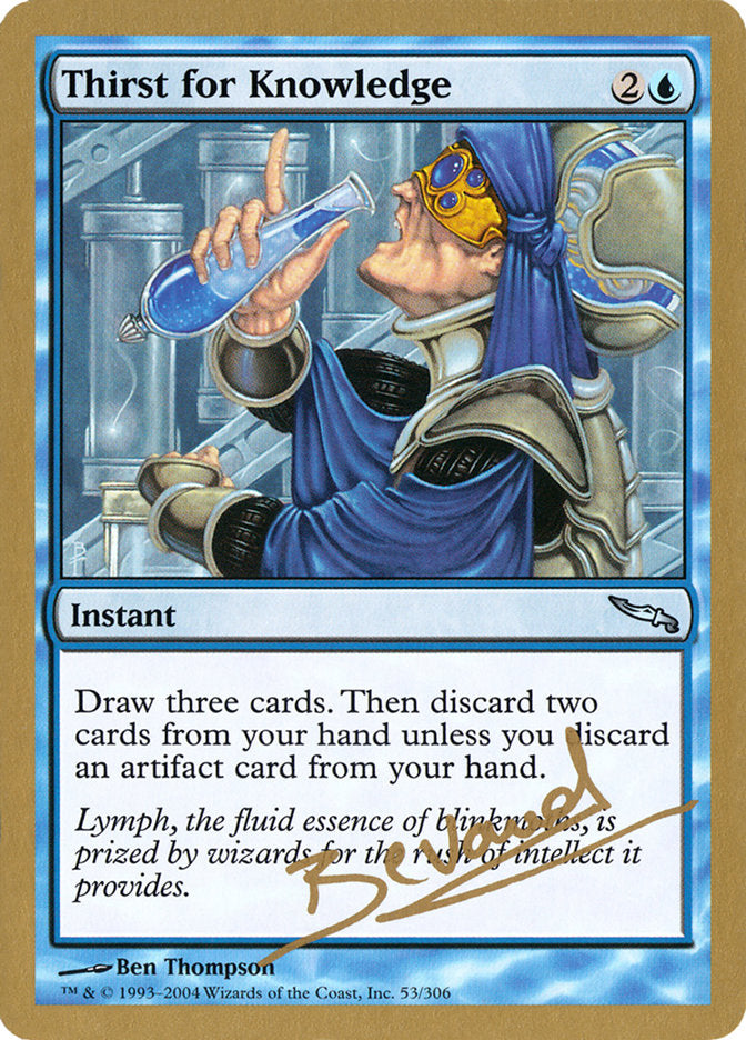 Thirst for Knowledge (Manuel Bevand) [World Championship Decks 2004] - Destination Retro