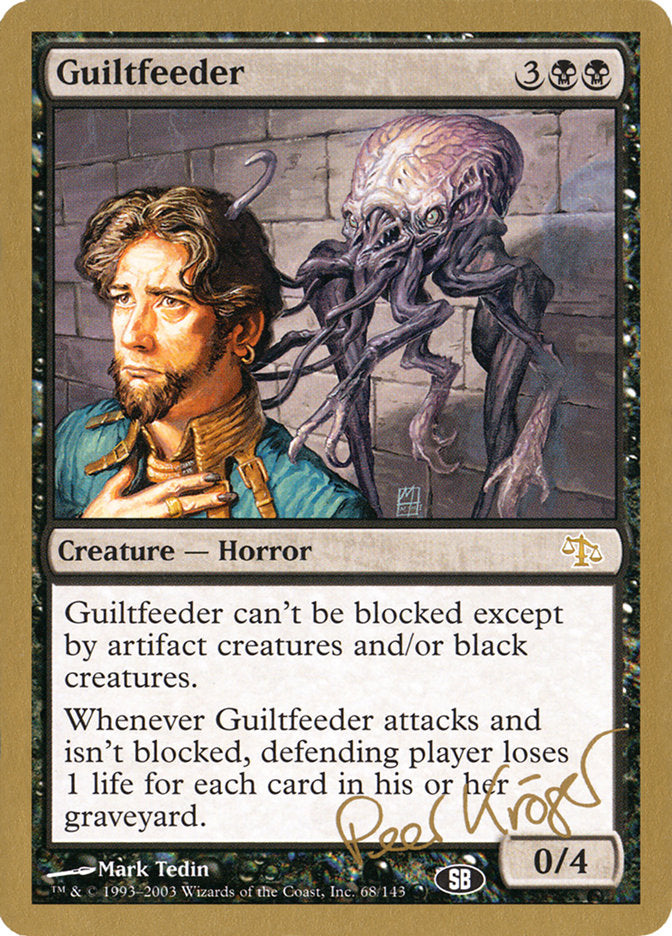 Guiltfeeder (Peer Kroger) (SB) [World Championship Decks 2003] - Destination Retro