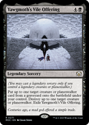 Yawgmoth's Vile Offering [March of the Machine Commander] - Destination Retro
