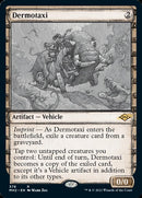 Dermotaxi (Sketch) [Modern Horizons 2] - Destination Retro