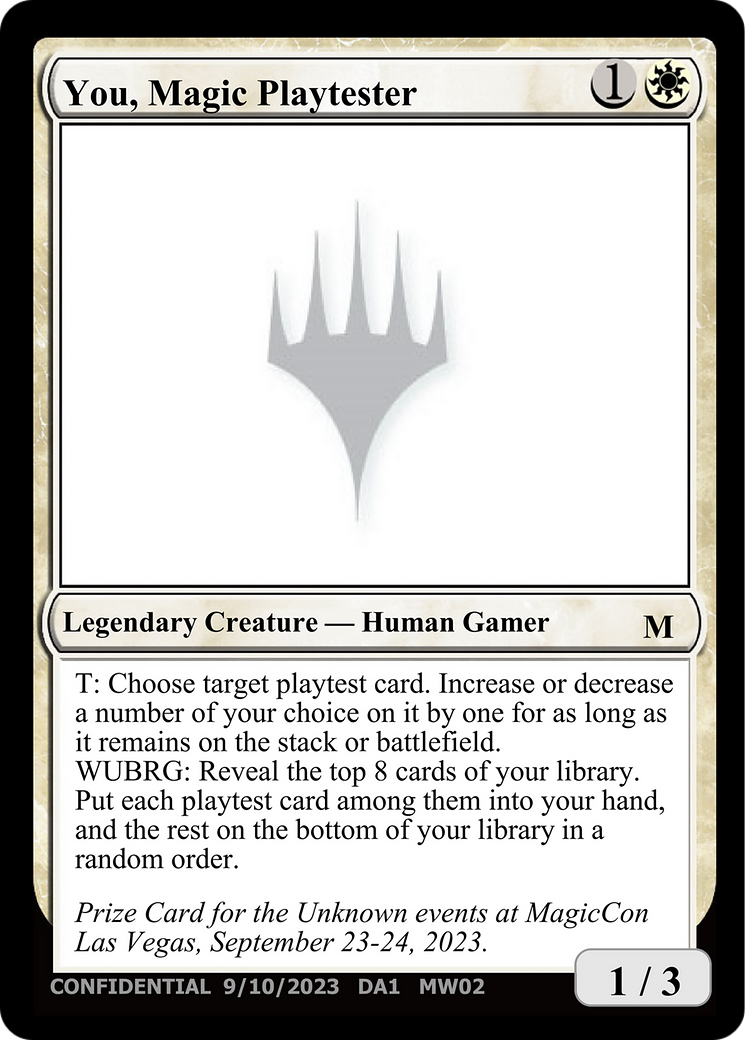 You, Magic Playtester [Unknown Event] - Destination Retro