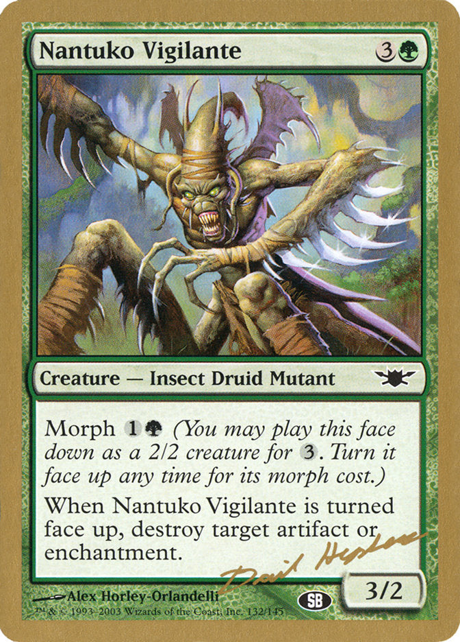 Nantuko Vigilante (Dave Humpherys) (SB) [World Championship Decks 2003] - Destination Retro
