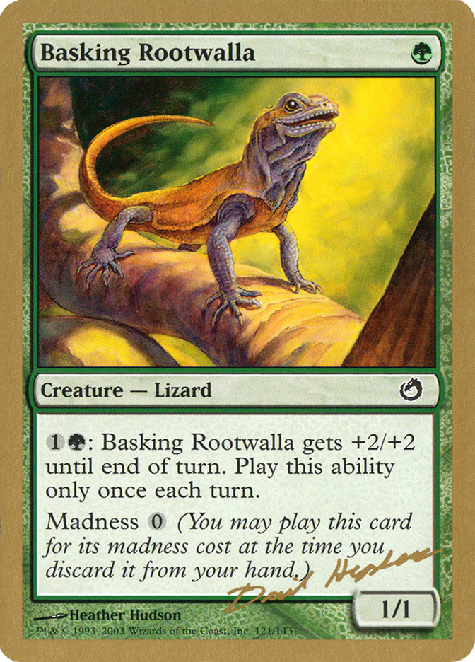 Basking Rootwalla (Dave Humpherys) [World Championship Decks 2003] - Destination Retro