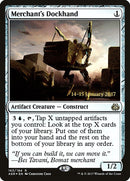 Merchant's Dockhand [Aether Revolt Prerelease Promos] - Destination Retro