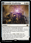 Unstable Glyphbridge // Sandswirl Wanderglyph [The Lost Caverns of Ixalan] - Destination Retro