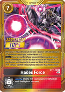 Hades Force [BT11-107] (2023 Store Top 4) [Dimensional Phase Promos] - Destination Retro