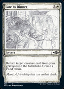 Late to Dinner (Sketch) [Modern Horizons 2] - Destination Retro