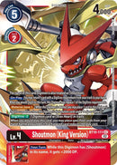 Shoutmon (King Version) [BT10-111] [Xros Encounter] - Destination Retro
