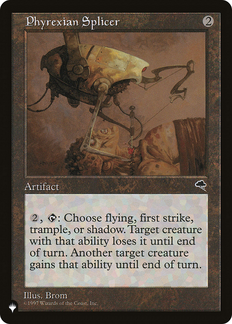 Phyrexian Splicer [The List] - Destination Retro