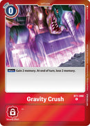 Gravity Crush [BT1-090] (Event Pack 5) [Release Special Booster Promos] - Destination Retro